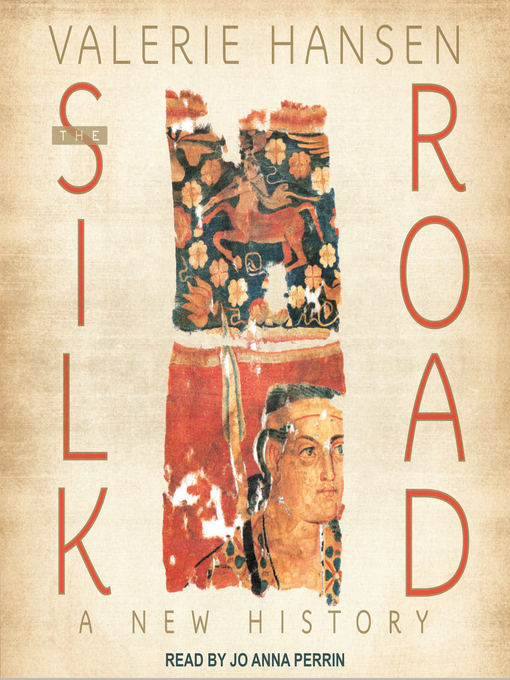 Title details for The Silk Road by Valerie Hansen - Wait list